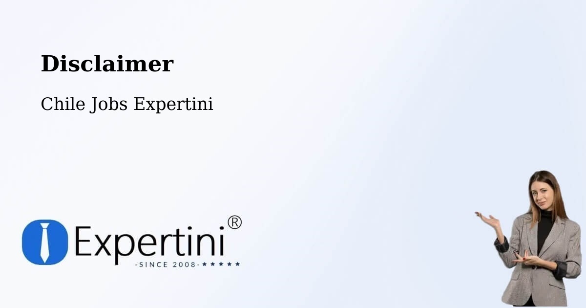 Disclaimer – Laja - Chile Jobs Expertini