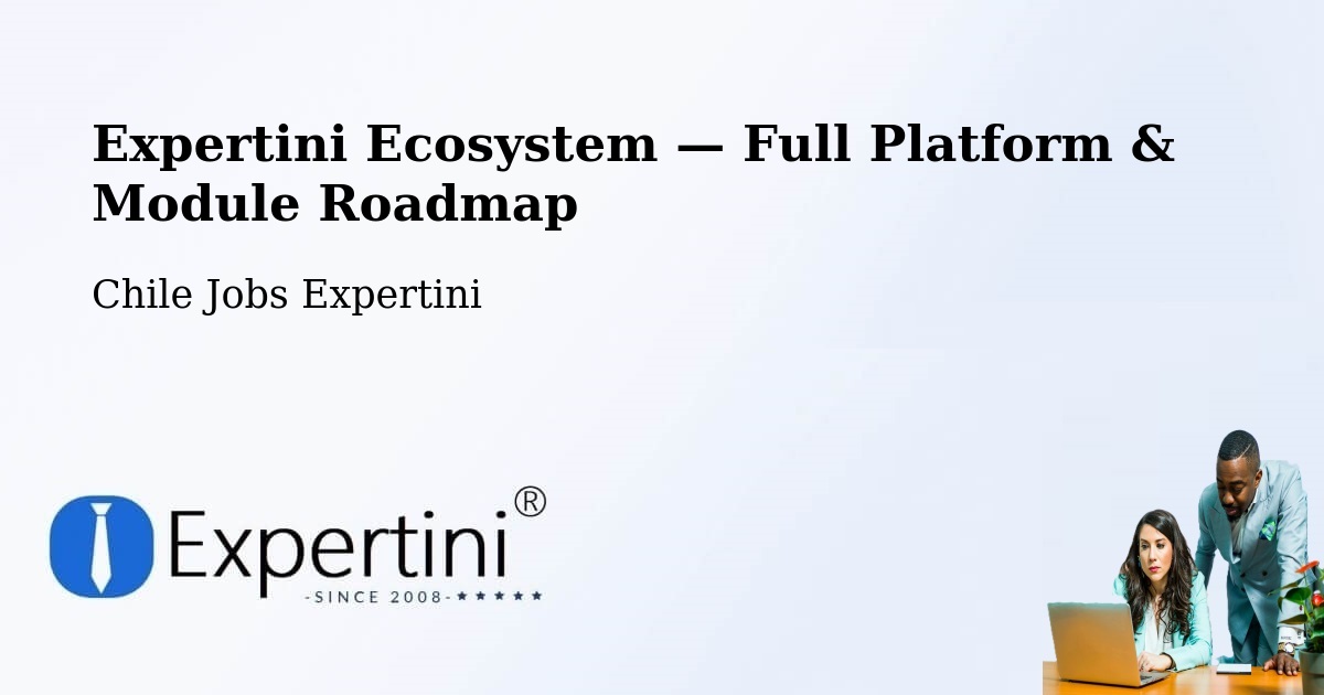 Expertini Ecosystem — Full Platform & Module Roadmap – Laja